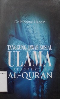 Tanggung Jawab Sosial: Ulama Perspektif Al-Qur'an