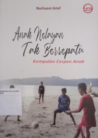 Anak Nelayan Tak Bersepatu