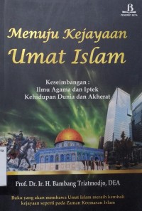 Menuju Kejayaan Umat Islam