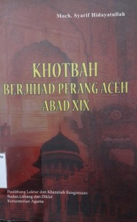 Khotbah Berhijab Perang Aceh Abad XIX