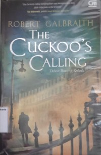 The Cucokoo's Calling Dekut Burung Kukuk