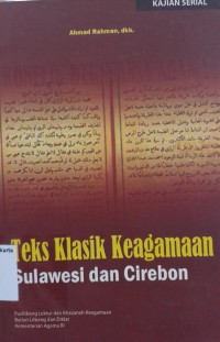 Teks Klasik Keagamaan Sulawesi dan Cirebon