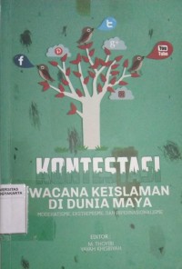 Kontestasi Wacana Keislaman di Dunia Maya