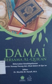 Damai Bersama Al-Qur'an