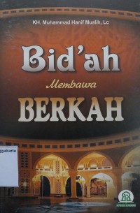 Bid'ah Membawa Berkah