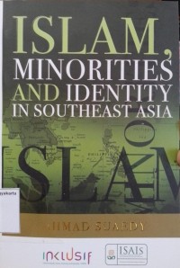 Islam Minorities and Identity In Southeast Asia