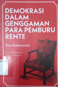 Demokrasi dalam Genggaman Para Pemburu Rente