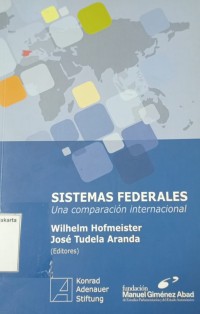 Sistemas Federales : Una Comparacion Internacional