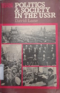 Politics & Society In The Ussr