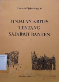 Tinjauan Kritis Tentang Sejarah Banten