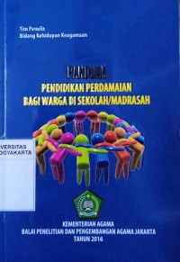 Panduan Pendidikan Perdamaian Bagi Warga di Sekolah/Madrasah