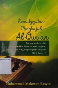 Kemukjizatan Menghafal Al-Qur'an