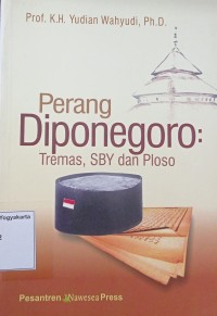 Perang Diponegoro: Tremas, SBY dan Ploso