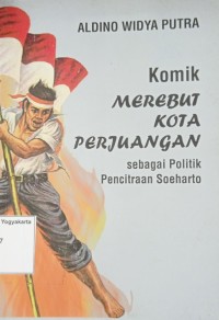 Komik Merebut Kota Perjuangan