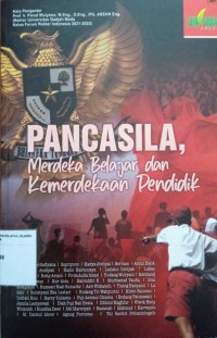 Pancasila, Merdeka Belajar dan Kemerdekaan Pendidik