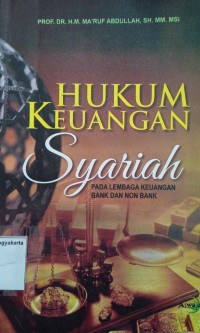 Hukum Keuangan Syariah pada Lembaga Keuangan Bank dan Non Bank