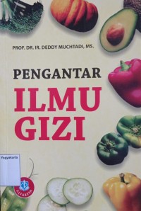 Pengantar Ilmu Gizi