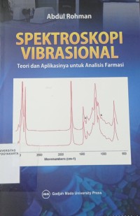 Spektroskopi Vibrasional : Teori dan Aplikasinya untuk Analisis Farmasi