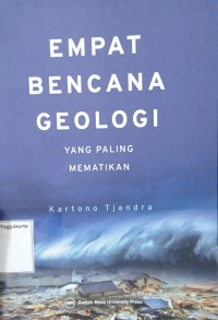 Empat Bencana Geologi Yang Paling Mematikan