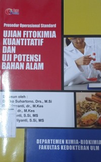 Prosedur Operasional Standar: Ujian Fitokimia Kuantitatif Dan Uji Potensi Bahan Alam