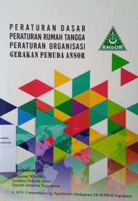 Peraturan Dasar Peraturan Rumah Tangga Peraturan Organisasi Gerakan Pemuda Ansor