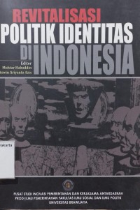 Revitalisasi Politik Identitas Di Indonesia