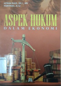 Aspek Hukum Dalam Ekonomi