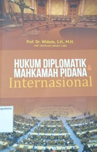 Hukum Diplomatik & Mahkamah Pidana Internasional