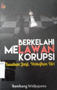 Berkelahi Melawan Korupsi Tunaikan Janji, Wakafkan Diri