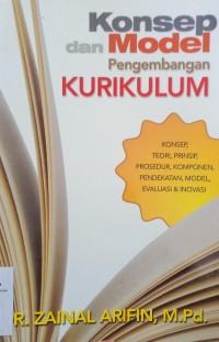 Konsep dan Model Pengembangan Kurikulum