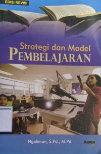 Strategi dan Model Pembelajaran