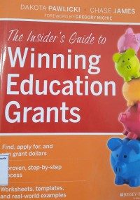 The Insider's Guide to Winning Education Grants