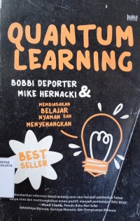 Quantum Learning: Membiasakan Belajar Nyaman dan Menyenangkan