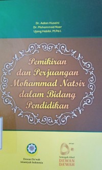 Pemikiran dan Perjuangan Mohammad Natsir dalam Bidang Pendidikan