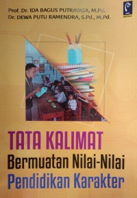 Tata Kalimat Bermuatan Nilai-nilai Pendidikan Karakter