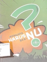 Mengapa Harus Ber-NU?