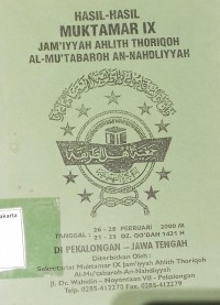 Hasil-hasil Muktamar IX Jam'iyyah Ahlith Thoriqoh Al-Mu'tabaroh An-Nahdliyyah