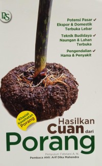 Hasilkan Cuan dari Porang