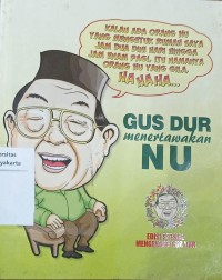 Gus Dur Menertawakan NU