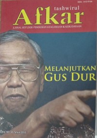 Tashwirul Afkar: Melanjutkan Gus Dur