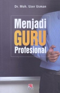 Menjadi Guru Profesional