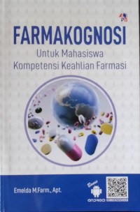 Farmakognosi untuk Mahasiswa Kompetensi Keahlian Farmasi