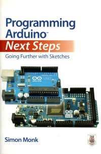 Programming Arduino Next Steps: Going Further with Sketches