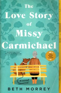 The Love Story of Missy Carmichael