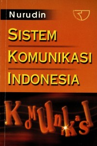 Sistem Komunikasi Indonesia