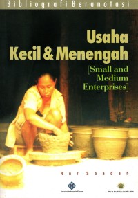 Usaha Kecil & Menengah: Small and Medium Enterprises