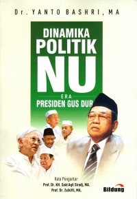 Dinamika Politik NU Era Presiden Gus Dur