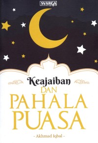 Keajaiban dan Pahala Puasa