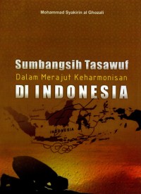 Sumbangsih Tasawuf dalam Merajut Keharmonisan di Indonesia