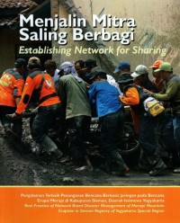 Menjalin Mitra Saling Berbagi: Estanlishing Network for Sharing